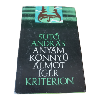 Sütő András Anyám könnyű álmot ígér, könyvek, yupie