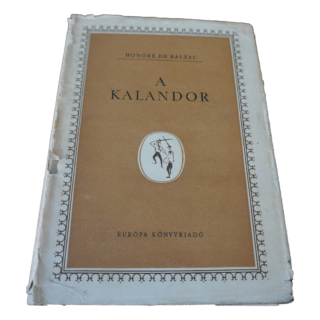 Honoré de Balzac A kalandor, könyvek, yupie