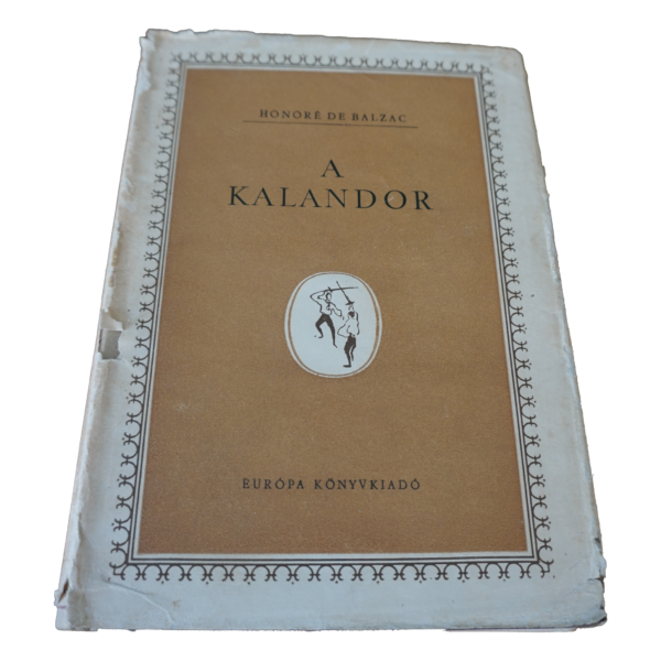 Honoré de Balzac A kalandor, könyvek, yupie