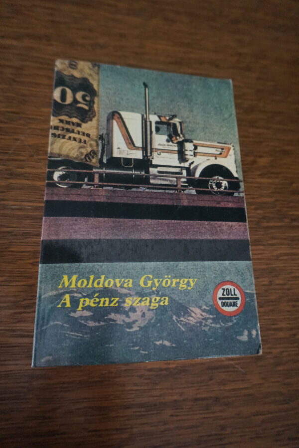 Moldova György A pénz szaga, könyvek, yupie