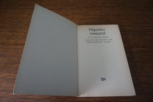 H.B. Gilmour: Végzetes vonzerő, könyvek, yupie